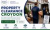 Property Clearance Services in Croydon: Quick & Efficient Solutions
