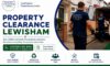 Property Clearance Services in Lewisham: Local Solutions